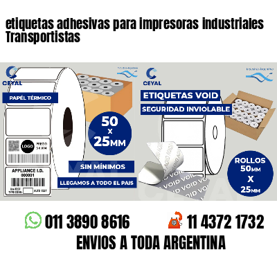 etiquetas adhesivas para impresoras industriales Transportistas