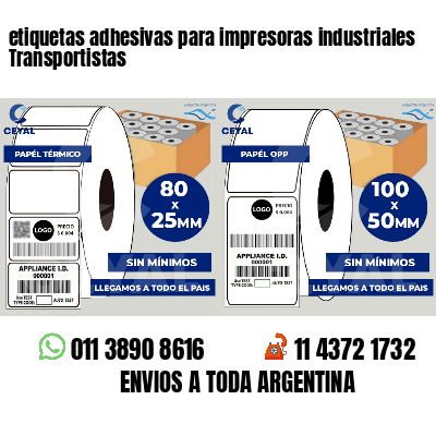 etiquetas adhesivas para impresoras industriales Transportistas