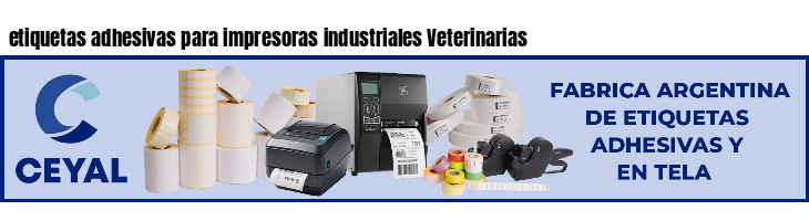 etiquetas adhesivas para impresoras industriales Veterinarias