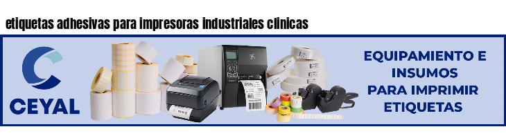 etiquetas adhesivas para impresoras industriales clinicas
