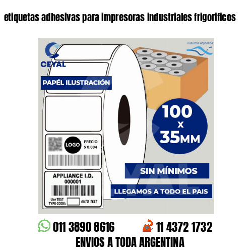 etiquetas adhesivas para impresoras industriales frigorificos