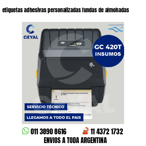 etiquetas adhesivas personalizadas fundas de almohadas