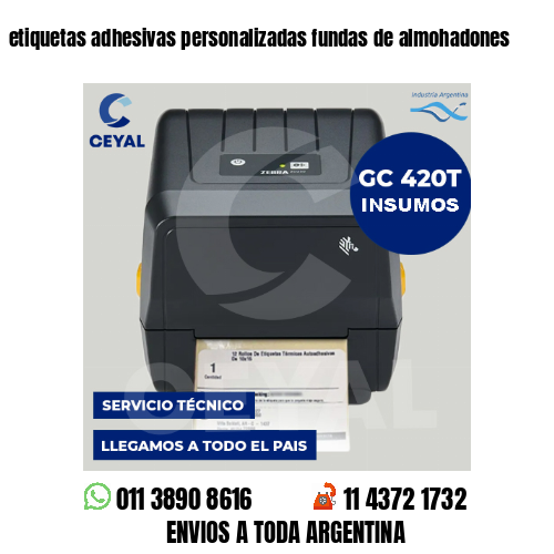 etiquetas adhesivas personalizadas fundas de almohadones