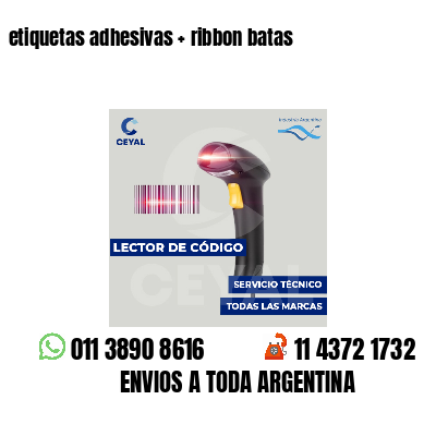etiquetas adhesivas   ribbon batas