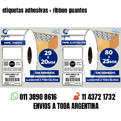 etiquetas adhesivas   ribbon guantes