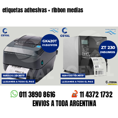etiquetas adhesivas   ribbon medias