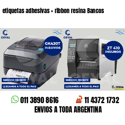 etiquetas adhesivas   ribbon resina Bancos