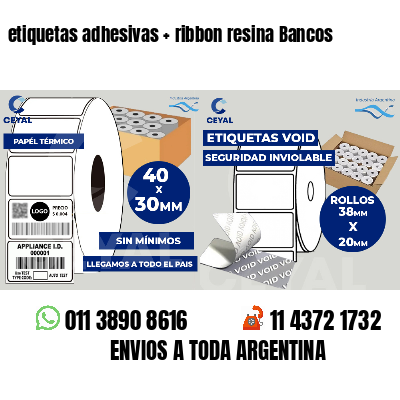 etiquetas adhesivas   ribbon resina Bancos
