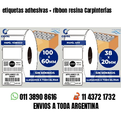etiquetas adhesivas ribbon resina Carpinterías