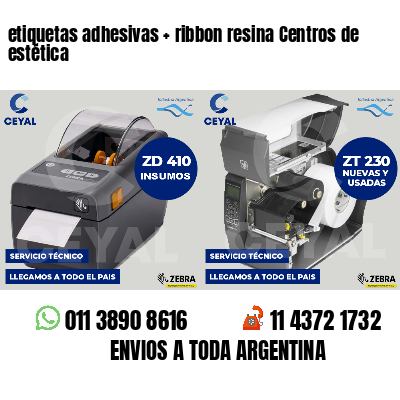 etiquetas adhesivas ribbon resina Centros de estética
