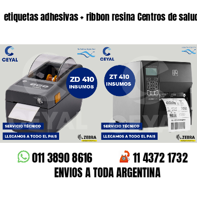 etiquetas adhesivas ribbon resina Centros de salud