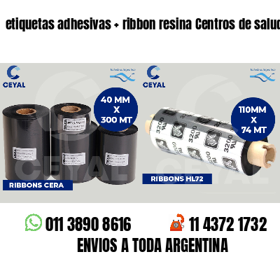 etiquetas adhesivas   ribbon resina Centros de salud