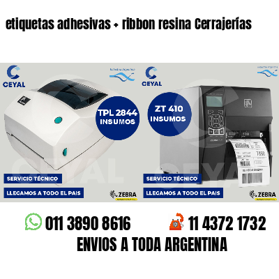 etiquetas adhesivas ribbon resina Cerrajerías