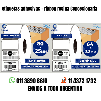etiquetas adhesivas   ribbon resina Concecionaria