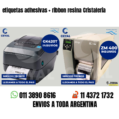 etiquetas adhesivas ribbon resina Cristalería