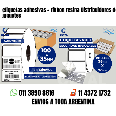etiquetas adhesivas ribbon resina Distribuidores de juguetes
