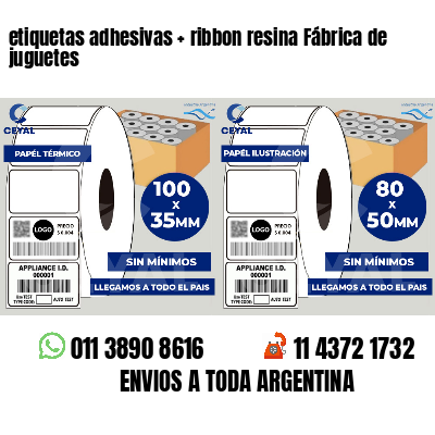 etiquetas adhesivas   ribbon resina Fábrica de juguetes