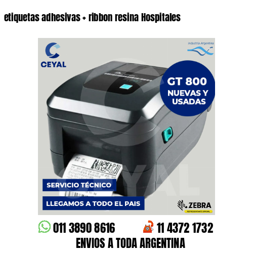etiquetas adhesivas   ribbon resina Hospitales