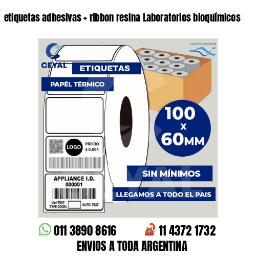 etiquetas adhesivas   ribbon resina Laboratorios bioquímicos