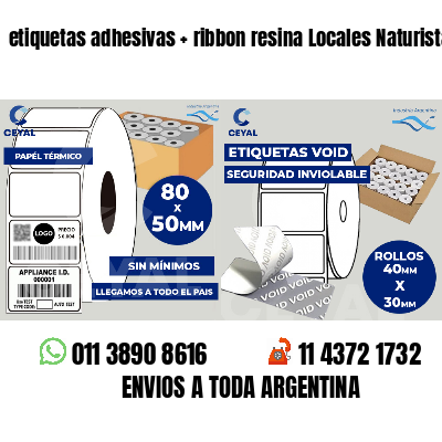 etiquetas adhesivas   ribbon resina Locales Naturistas