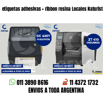 etiquetas adhesivas ribbon resina Locales Naturistas