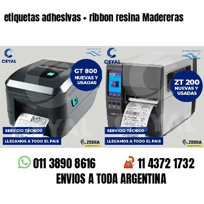etiquetas adhesivas ribbon resina Madereras