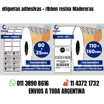 etiquetas adhesivas ribbon resina Madereras