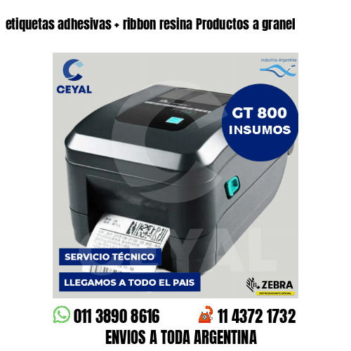 etiquetas adhesivas   ribbon resina Productos a granel