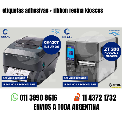 etiquetas adhesivas ribbon resina kioscos