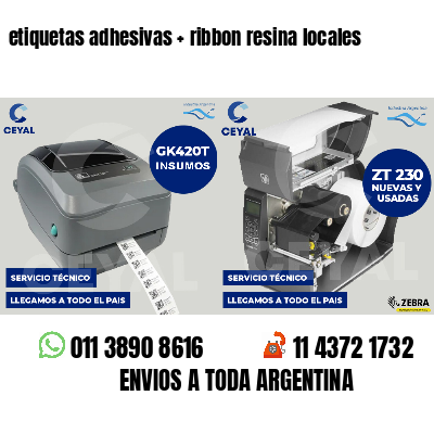 etiquetas adhesivas   ribbon resina locales