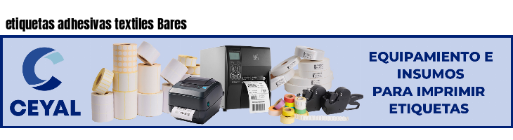 etiquetas adhesivas textiles Bares