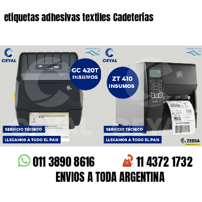 etiquetas adhesivas textiles Cadeterías