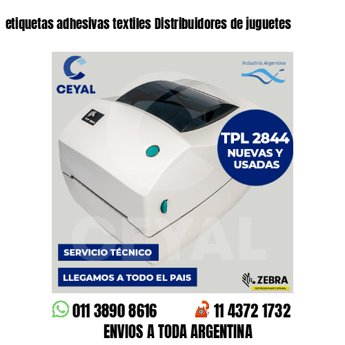 etiquetas adhesivas textiles Distribuidores de juguetes