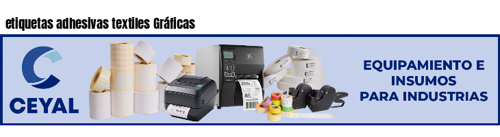 etiquetas adhesivas textiles Gráficas