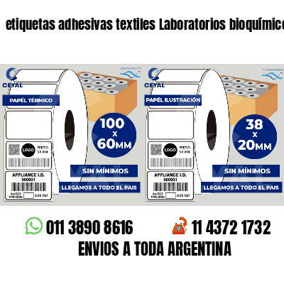 etiquetas adhesivas textiles Laboratorios bioquímicos