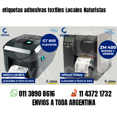 etiquetas adhesivas textiles Locales Naturistas