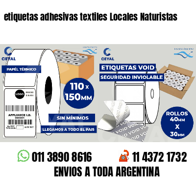 etiquetas adhesivas textiles Locales Naturistas