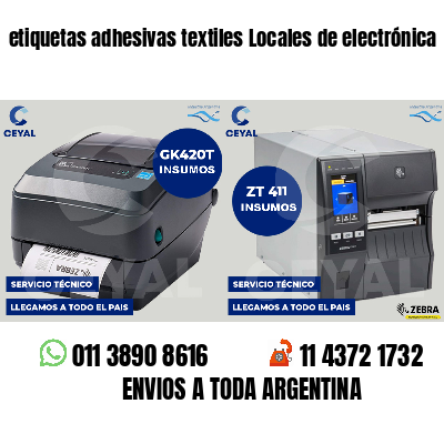 etiquetas adhesivas textiles Locales de electrónica