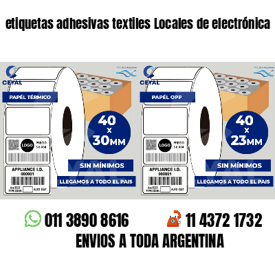 etiquetas adhesivas textiles Locales de electrónica