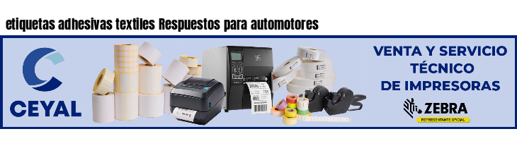 etiquetas adhesivas textiles Respuestos para automotores