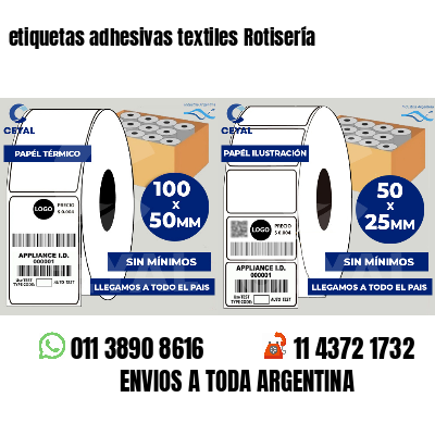 etiquetas adhesivas textiles Rotisería