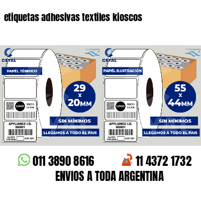 etiquetas adhesivas textiles kioscos