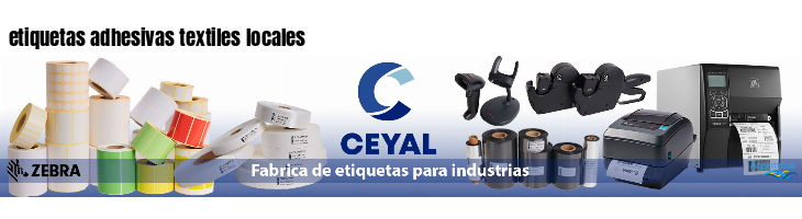 etiquetas adhesivas textiles locales