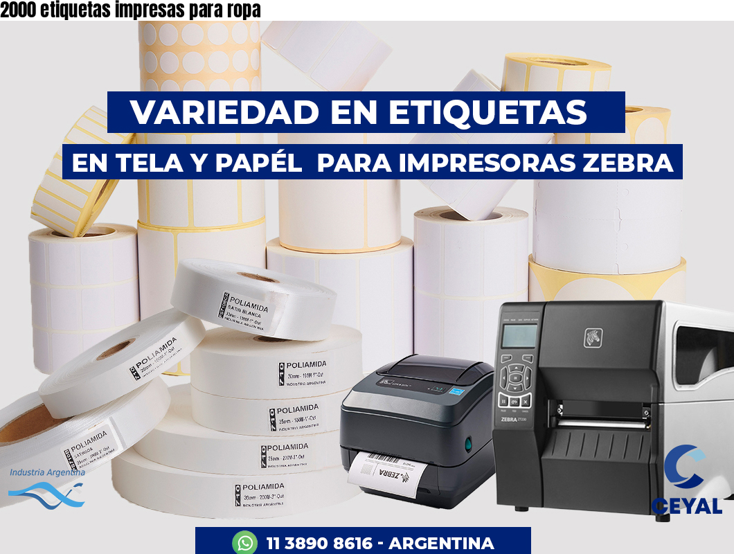 2000 etiquetas impresas para ropa