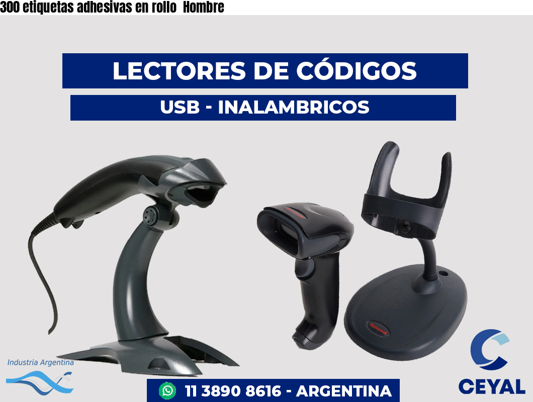 300 etiquetas adhesivas en rollo Hombre