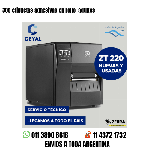 300 etiquetas adhesivas en rollo  adultos