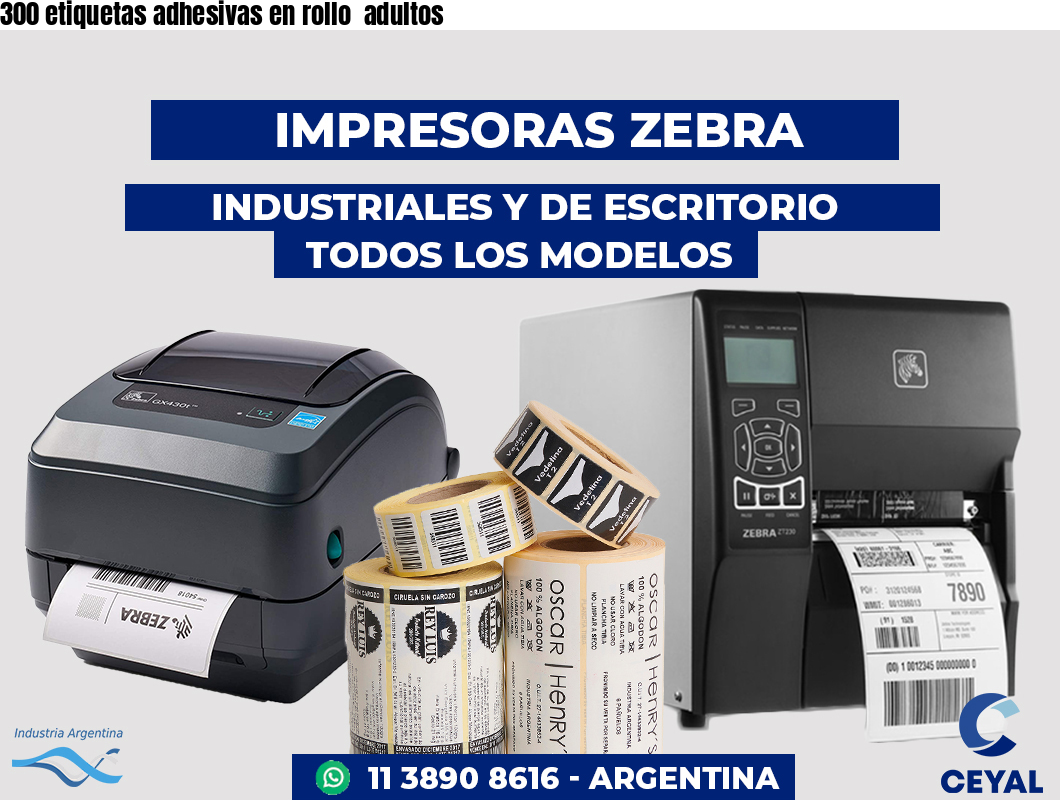 300 etiquetas adhesivas en rollo adultos