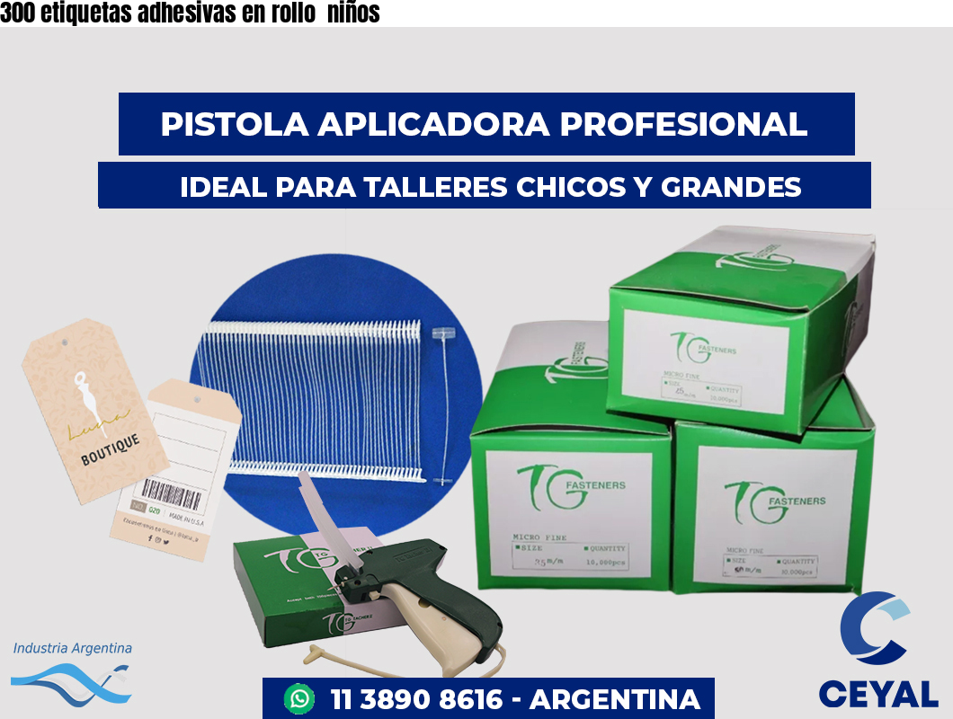 300 etiquetas adhesivas en rollo niños