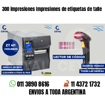 300 impresiones Impresiones de etiquetas de talle