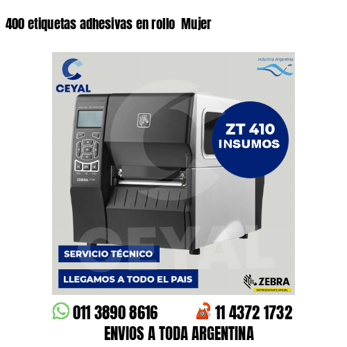 400 etiquetas adhesivas en rollo Mujer